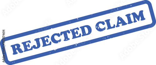 Isolated Blue Rejected Claim Stamp on White Background, Angular Grunge Style