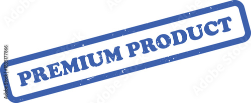 Premium Product Label Stamp with a Distressed Effect, Blue Color Isolated on White