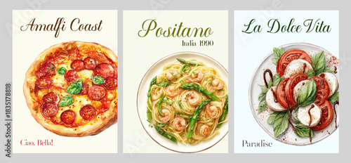 Italian Mediterranean food posters. ready-made Italian cuisine dishes Pasta with shrimps, pizza, caprese. Inspired by Amalfi lifestyle and La Dolce Vita. Posters for restaurants, cafes, etc.