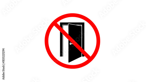 No Entry Door Sign – Restricted Access Prohibition Symbol for Safety and Security