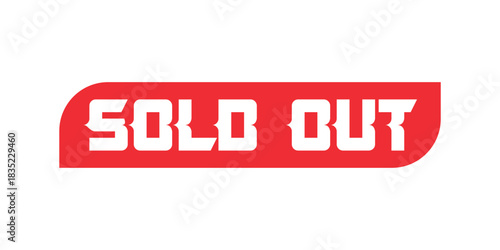 Sold out label template on red background vector banner