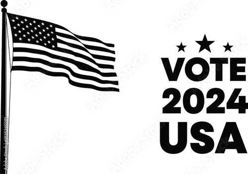 Vote 2024 usa with american flag in black and white for election year