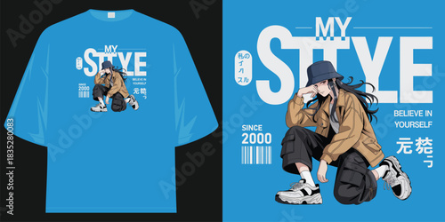  my style believe in yourself anime character graphic tee shirt illustration vector artwork t shirt design vector illustration artwork
