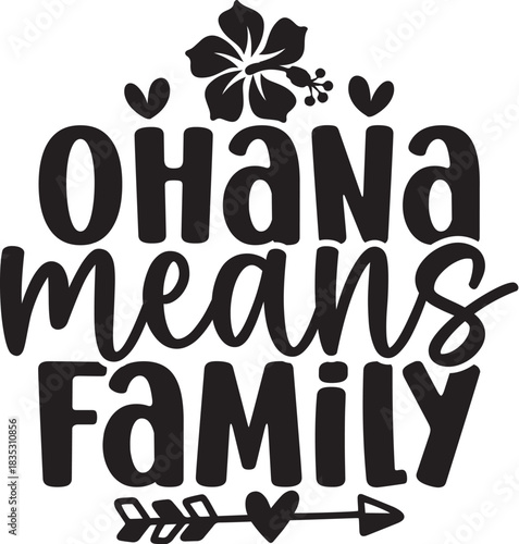 Ohana Means Family