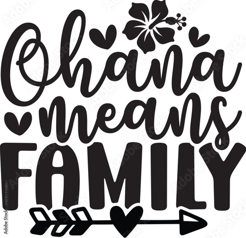 Ohana Means Family