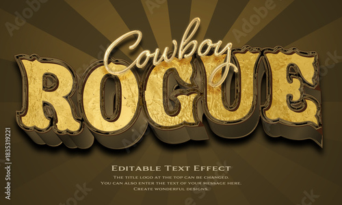 [Editable Text Effect Logo] ”cowboy Rogue Logo” The title logo style is a Gold logo with gold edges in retro typeface on a radial background.