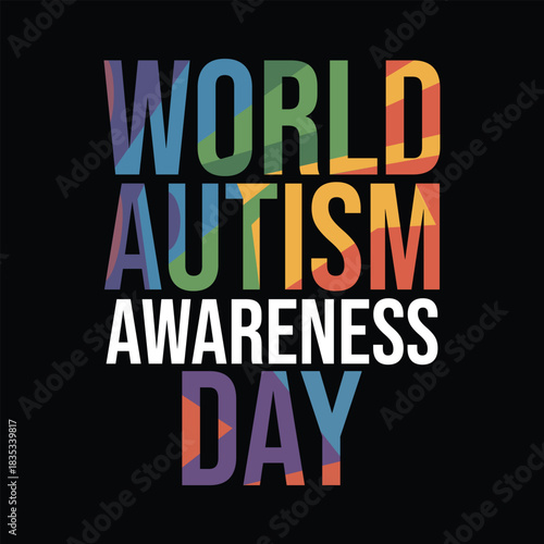 World Autism Awareness Day Geometric Mosaic Typography on Black