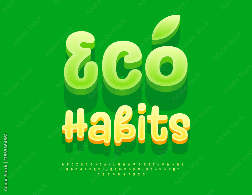 Naklejka premium Vector Creative concept Eco Habits. Artistic Green Font. Artistic 3D Alphabet Letters and Numbers set.