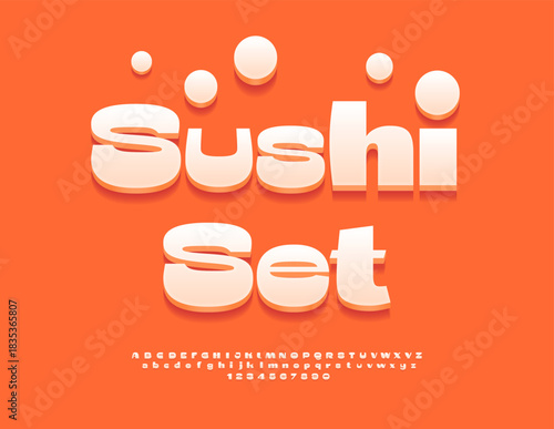 Vector Delicious Promotion Sushi Set. Modern White Font. Beautiful 3D Alphabet letters and Numbers set