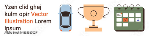 Achievement, time management, organization, goals, planning, scheduling. A blue car, a trophy and a calendar with marked dates. Achievement and time management concepts
