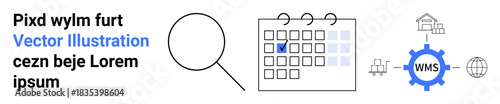 Logistics planning, supply chain, warehouse operations, inventory tracking, scheduling, data analysis. Magnifying glass searches calendar, WMS gear with icons. Logistics planning and supply chain