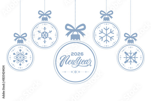 Elegant 2026 New Year greeting card with BLUE snowflake Christmas baubles and ribbon bows hanging on white background, minimalist festive holiday illustration ideal for seasonal invitations, banners a