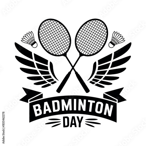 Badminton Day is celebrated with crossed rackets and shuttlecocks, featuring wings and a banner.