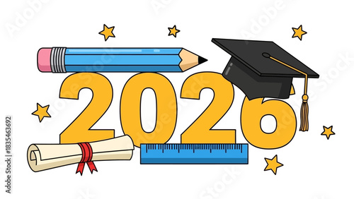 Class of 2026 graduation celebration concept with mortarboard cap and diploma scroll. Cartoon vector illustration with school supplies