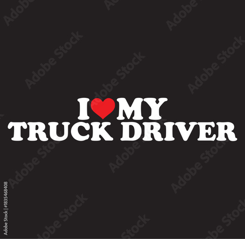 I love my truck driver silhouette design with heart and truck icon isolated on transparent background