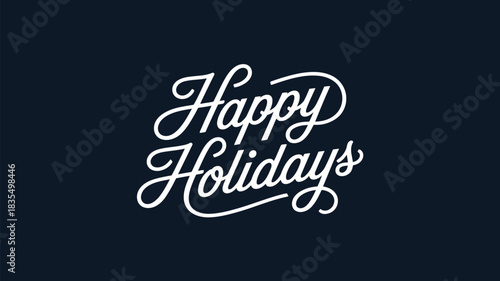 Elegant Happy Holidays script lettering in classic hand-drawn calligraphy style on dark background, perfect for seasonal greetings, festive cards and holiday designs