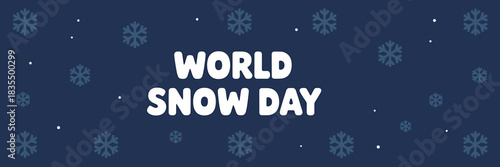 Celebrating World Snow Day Winter Holiday Graphic Illustration with Snowflakes and Navy Background for Festive Designs