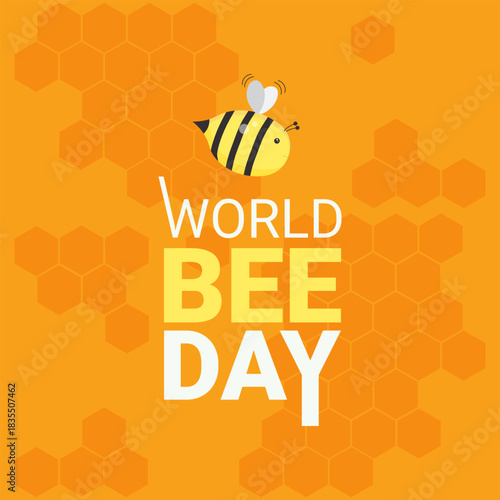 World Bee Day. Vector template.