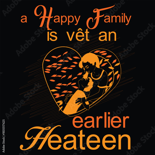 Happy Family Day Typography. Vector illustration. Design print for a t-shirt. , hand-lettering, calligraphy. Holiday card on family day.