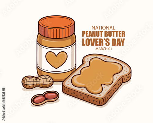 National Peanut Butter Lover's Day vector. Toasted bread with peanut butter icon. Peanut butter jar and spread bread vector. Peanut butter sandwich illustration. March 1. Important day