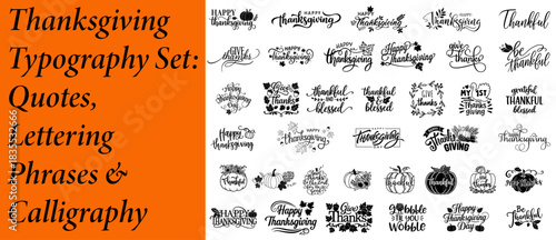 Thanksgiving Fall Quotes Lettering Bundle. Typography Phrases, Calligraphy Sayings, Grateful Thankful Blessed Autumn Set. Happy Thanksgiving, Give Thanks, Thankful, Be Thankful, Thankful and Blessed