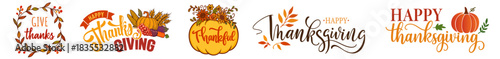 Thanksgiving Fall Quotes Lettering Bundle. Give Thanks, Gather, Thankful Grateful Blessed, Happy Thanksgiving Typography Set with Pumpkins, Leaves and Autumn Harvest Elements