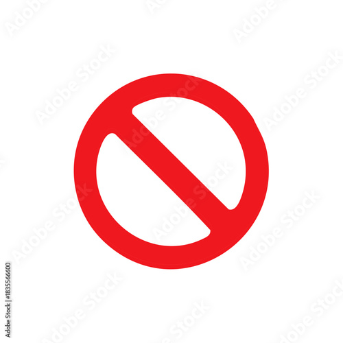 Red prohibition symbol circle with diagonal bar means forbidden or restricted