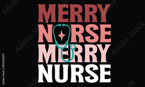 Merry Nurse Christmas T Shirt Design