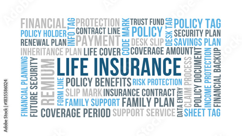 Life insurance word cloud design, life insurance coverage and family protection concept for financial security