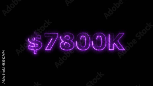 Magenta color neon bright $7800K number for finance and success themed 4k illustration. Perfect for financial 4k illustration. Digital or currency Maney themes. Black background 4k illustration.