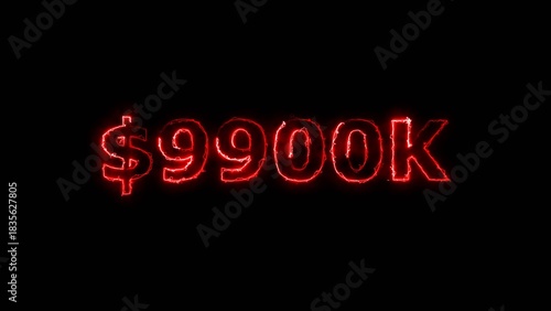 Red neon bright $9900K number for finance and success themed 4k illustration. Perfect for financial 4k illustration. Digital or currency Maney themes. Black background 4k illustration.