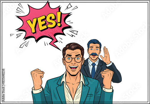 Pop art comic vector illustration of two excited businessmen cheering with a YES! speech bubble symbolizing victory success excellent news and professional achievement