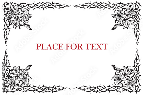 black frame of thorns image with bouquet of lilies isolated on white background