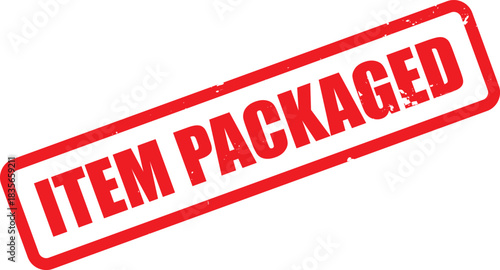 An angled red rectangular stamp displays ITEM PACKAGED with a distressed grunge appearance