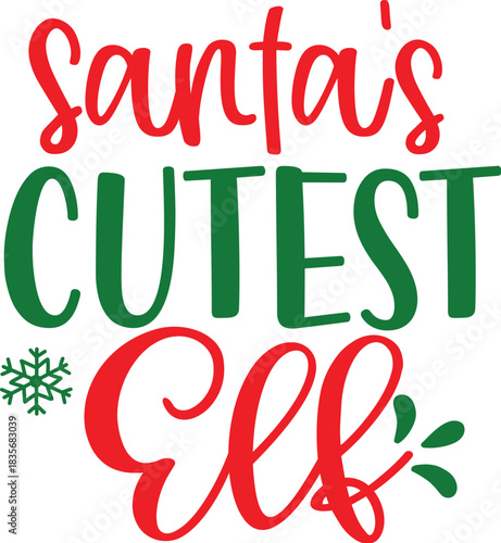 Holiday Celebration, Santa's Cutest Elf, Winter Wonderland, Graphic Design, Festive Environment, Playful Viewpoint, Whimsical Concept