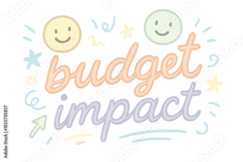 Cheerful Budget Doodles. A cheerful script with smiling "budget impact" highlights, soft pastel doodle style, No text, No labels,
