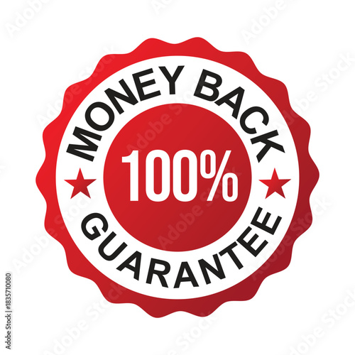 100% Money Back Guarantee Seal / Badge / Icon Vector Graphic