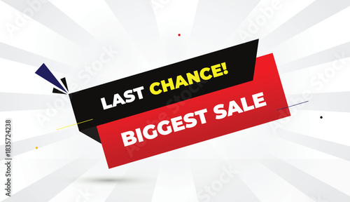 last chance biggest sale editable eps format web banner vector art illustration template design black gray red shapes yellow bold font white gray gradient abstract illustration sunshine business backg