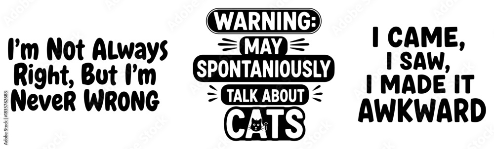 Fototapeta premium Set of funny sarcastic text quotes and typography slogans for t-shirt design