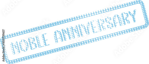Noble Anniversary textured stamp with a delicate light blue dotted outline and elegant font for special occasion marking