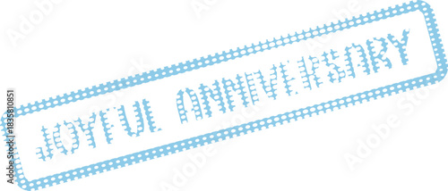 Light Blue Dotted Joyful Anniversary Rubber Stamp for Celebratory Events and Milestones
