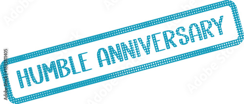 Vivid Blue Dotted Humble Anniversary Rubber Stamp for Commemoration and Event Markings