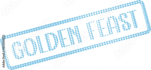 Vibrant light blue dotted rectangular stamp featuring the words Golden Feast for culinary events