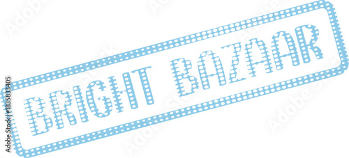 Bright Bazaar Light Blue Dotted Text Stamp Design for Market Events and Shopping