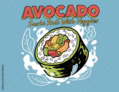 Retro Avocado Sushi Roll Art.Vegan Uramaki Vector Graphic.Japanese Pop Art Food.Delicious Veggie Sushi Design.Street Food T Shirt Print