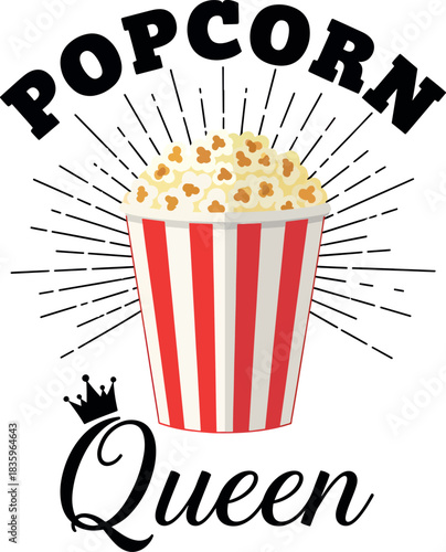 Popcorn Queen Funny Foodie T Shirt Design