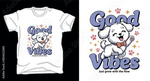 Good vibes only dog graphic vector art t-shirt design print template