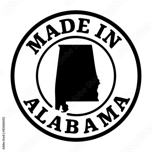 vector round stamp with bold black outline and alabama state silhouette inside circular frame text made in alabama minimal patriotic badge concept of american manufacturing label
