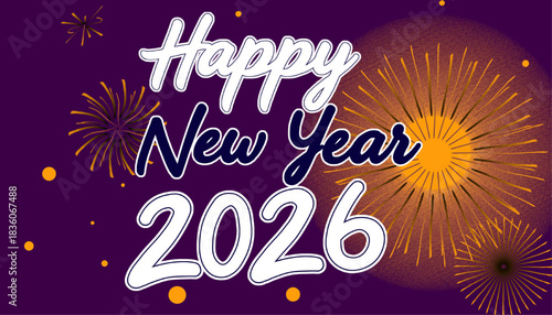 a festive happy new year 2026 celebration with fireworks on a purple background.