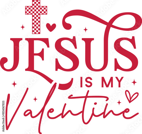Valentine SVG, Valentine PNG, Christian Valentine SVG, Christian Valentine PNG, Bible Verse SVG, Scripture SVG, Boho Christian SVG, God Jesus SVG, Psalm SVG, Love Faith SVG, Faith Quote PNG, Boho Self
